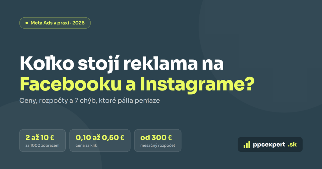 Koľko stojí reklama na Facebooku a Instagrame v roku 2026?